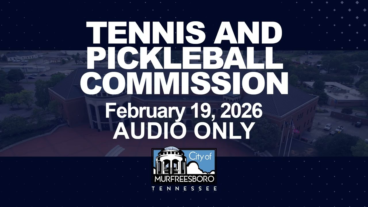 Tennis and Pickleball Commission - February 19, 2026
