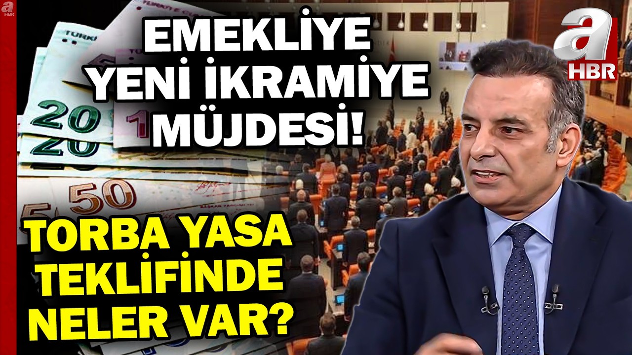 Emeklilere Yeni İkramiye! Torba Yasa Teklifinde Neler Var? | A Haber