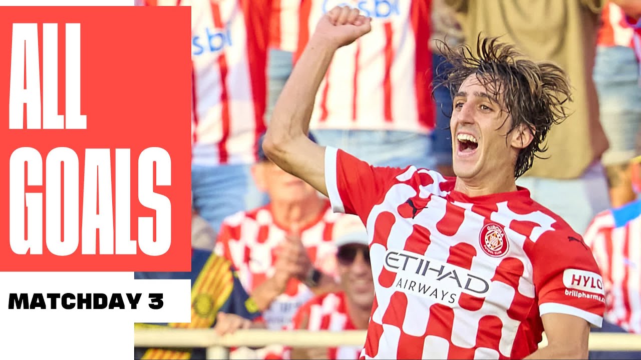 TODOS LOS GOLES de la JORNADA 3 de LALIGA EA SPORTS 2024/25