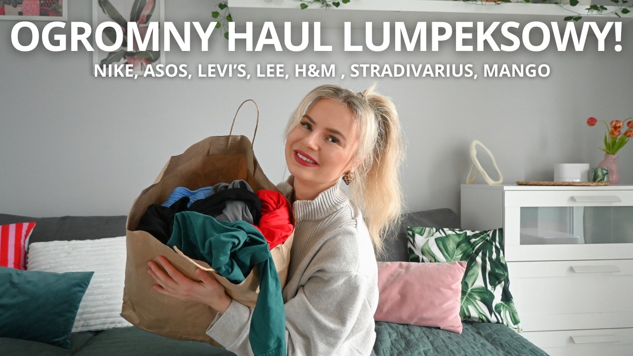 OGROMNY HAUL LUMPEKSOWY! NIKE, LEVI'S, ASOS, LEE MANGO, STRADIVARIUS, H&M: WIOSNA 2026!