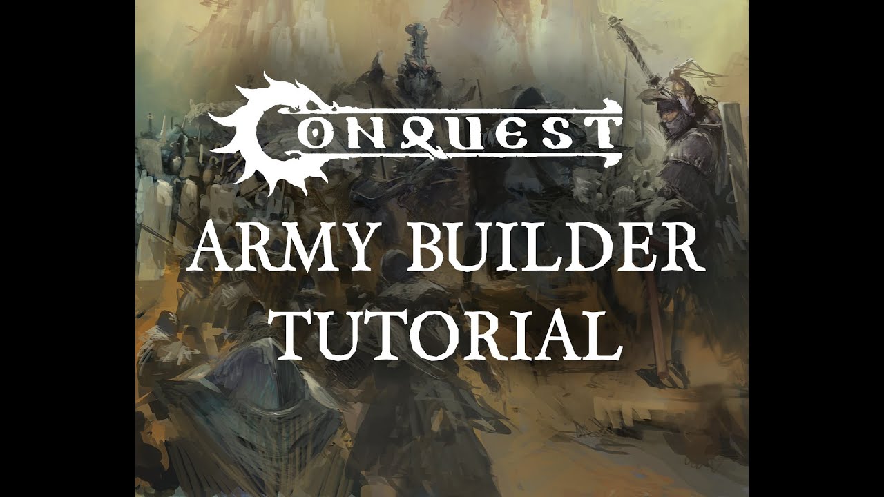 Conquest Army Builder Tutorial