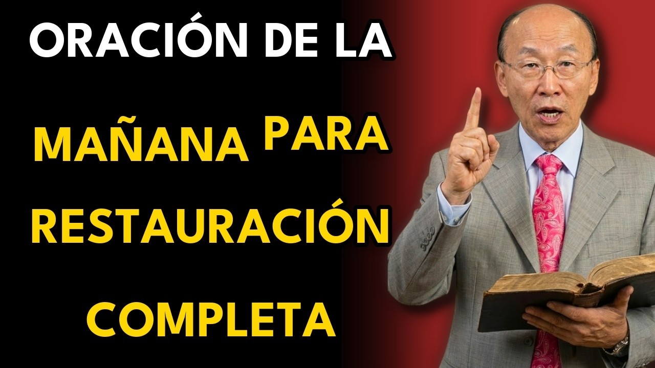 Oración Milagrosa con el Padre Nuestro para la Divina Multiplicación del Tiempo - Yongi Cho