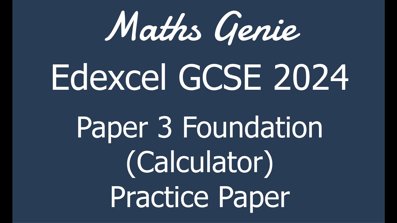 Edexcel GCSE 2024 Foundation Paper 3 (калькулятор), практический экзаменационный лист
