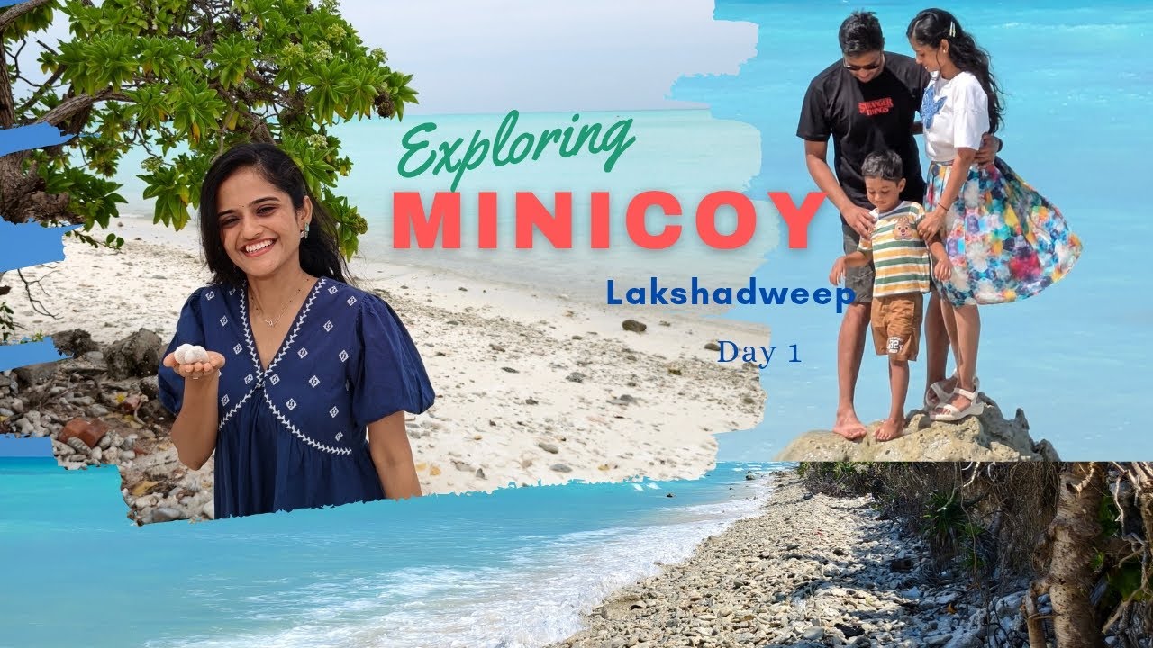 Untouched paradise |Minicoy Island Day 1