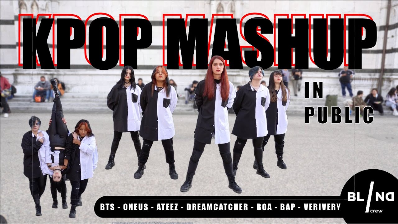 [KPOP IN PUBLIC] BTS, ONEUS, ATEEZ, DREAMCATCHER, BOA, BAP, VERIVERY | BLIND Crew | Italy