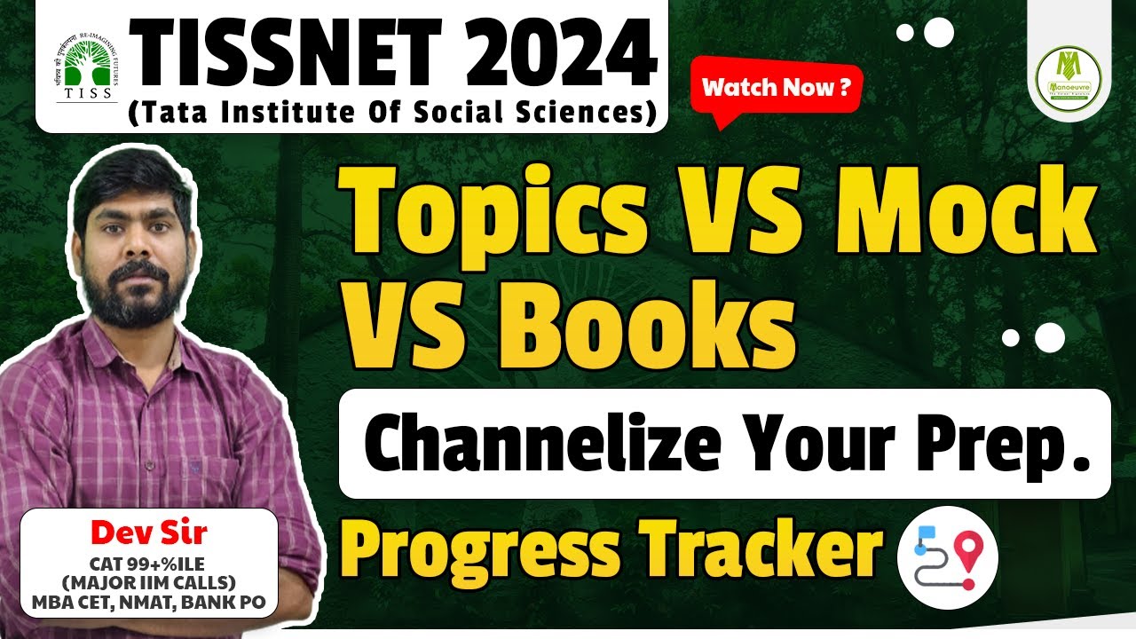 Tissnet 2024 - Topics Vs Mock Vs Books | Channelize Your Preparation | Progress Tracker