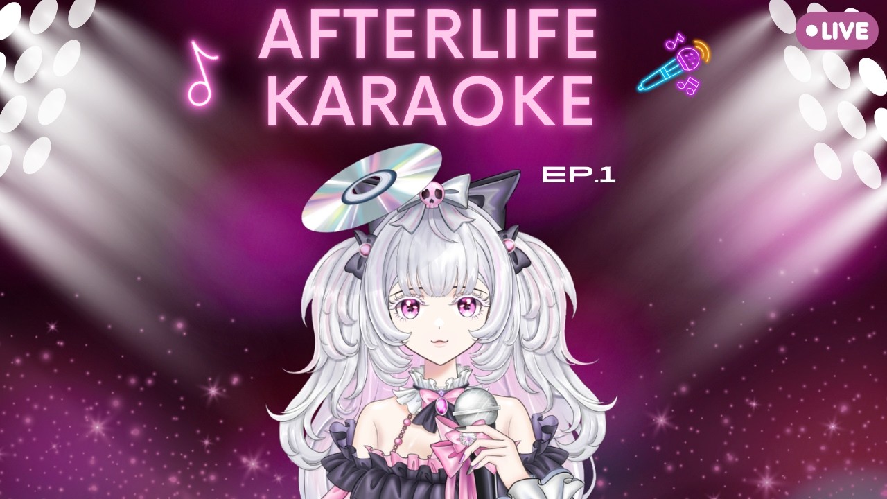 【🔴Afterlife Karaoke】 EP.1 ลูกคอหลุดยมโลก (เก็บไลฟ์ไหม ไม่รู้ ดูก่อน)