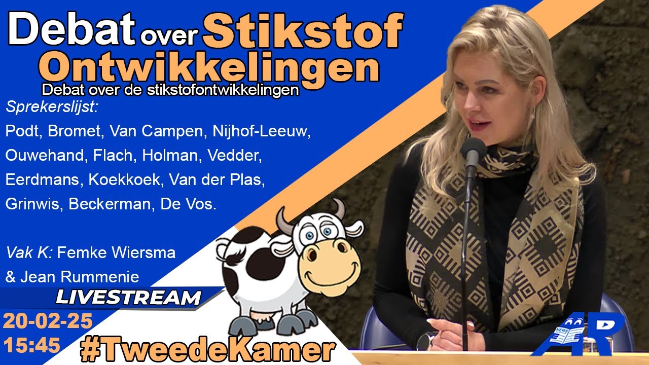 Terugkijken: Debat over de Stikstofontwikkelingen - Stikstofdebat Tweede Kamer