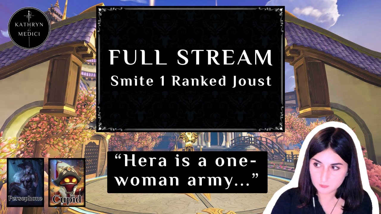 Full Stream - Still trying to climb out of Plat | Smite 1 Ranked Joust - Persephone and Cupid