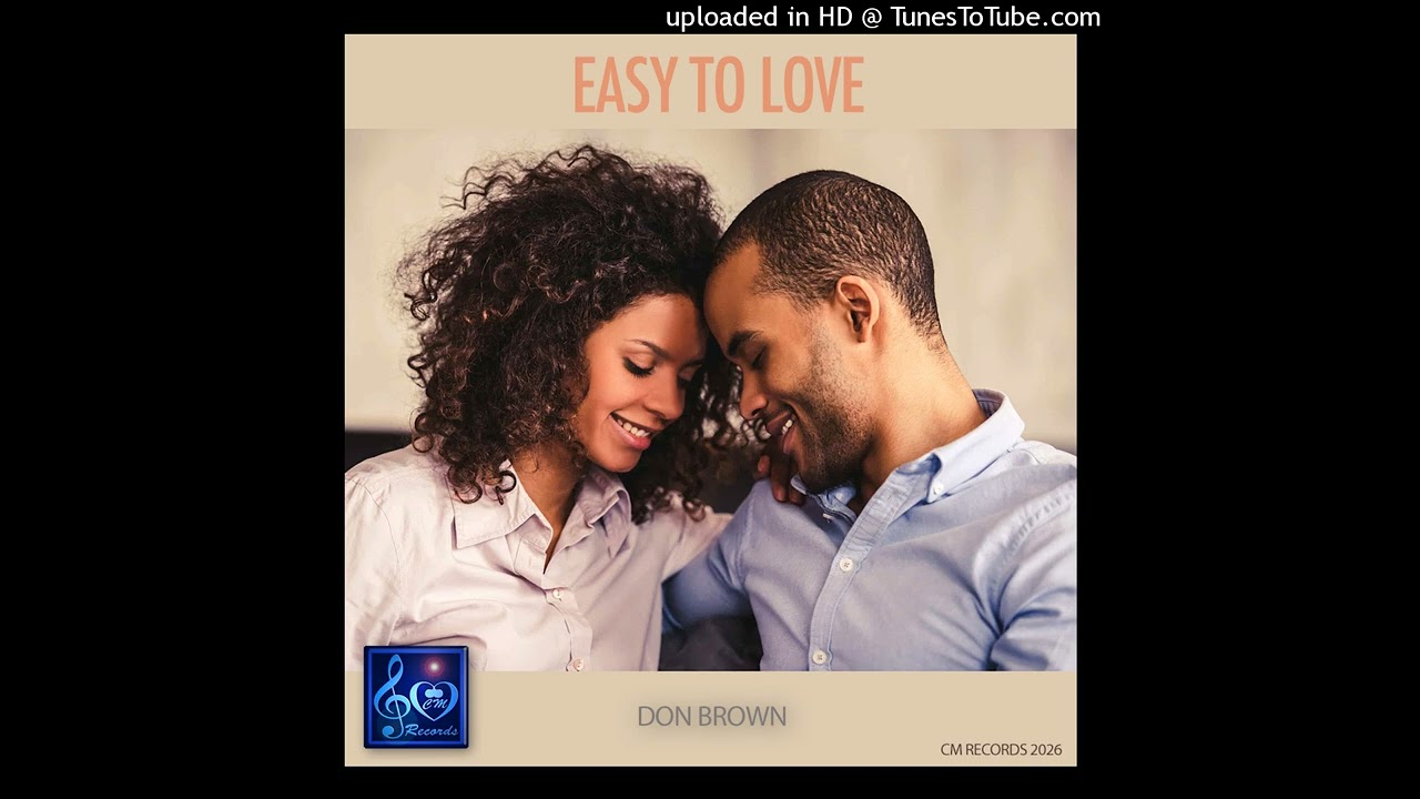Easy To Love (Don Brown)