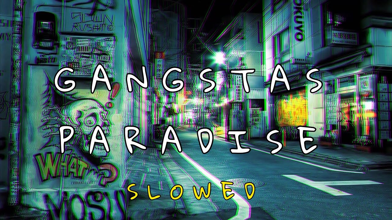 Gangsta’s Paradise ][ Slowed + Reverb || Audio for Edits