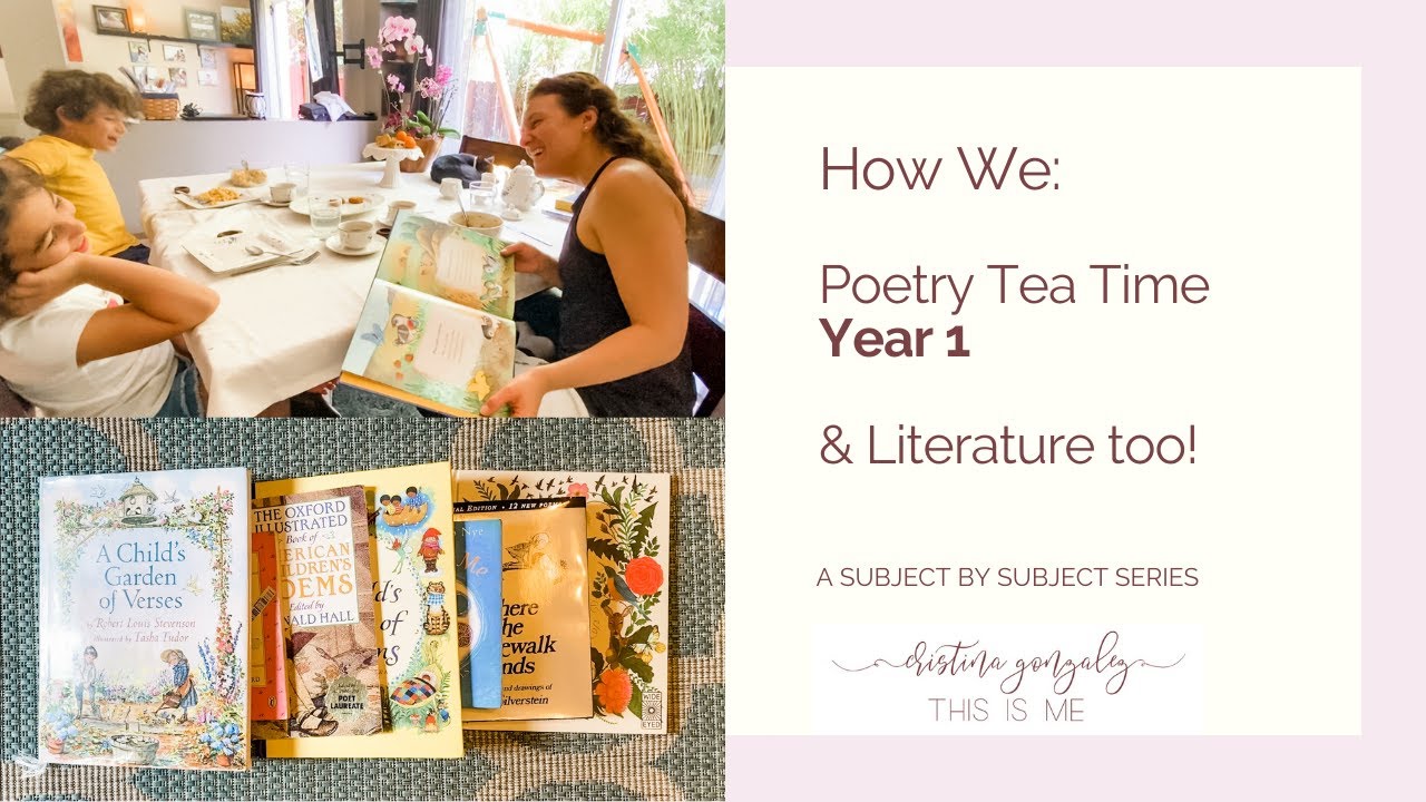 Poetry Tea Time Year 1   I  This Is How We Homeschool