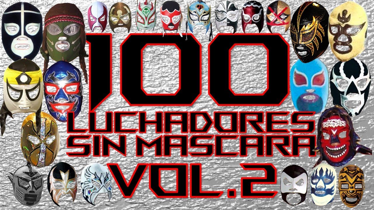 100 Luchadores Sin Mascara Vol. 2