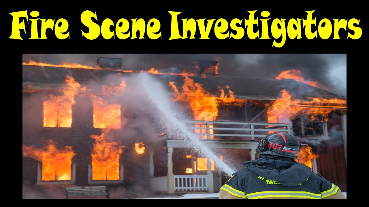 What Does a Fire Investigator Do?