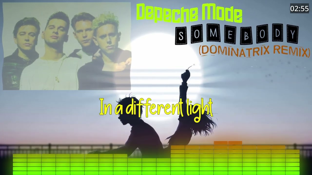 Depeche Mode - Somebody  (Dominatrix Remix)