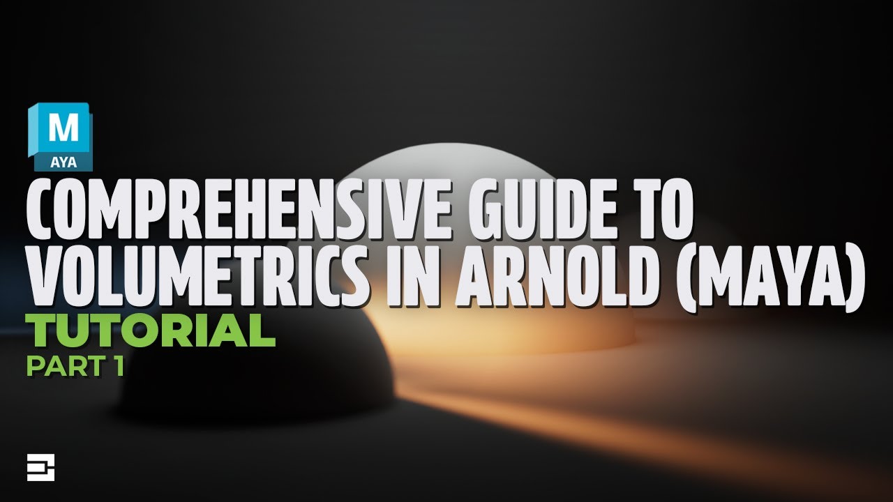 Comprehensive Guide to Volumetrics in Arnold for Maya | Part 1