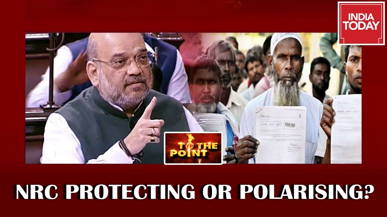 NRC Debate: Is Amit Shah's NRC Pitch More Polarising Than Protecting? | To The Point