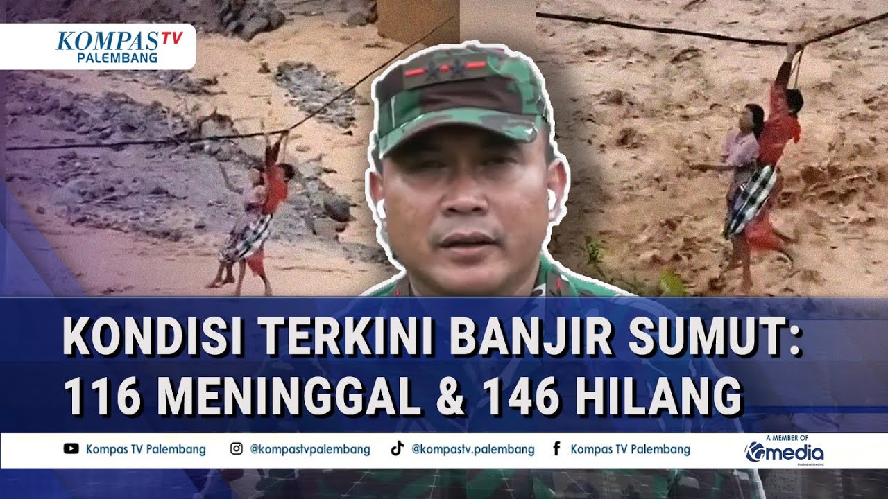 Pangdam I Bukit Barisan Update Penanganan Banjir Sumut: 116 Mening*al & 146 Hilang