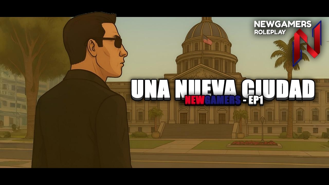 [NEWGAMERS CAP-1] DE 0 EN UNA NUEVA CIUDAD [SUSHI]