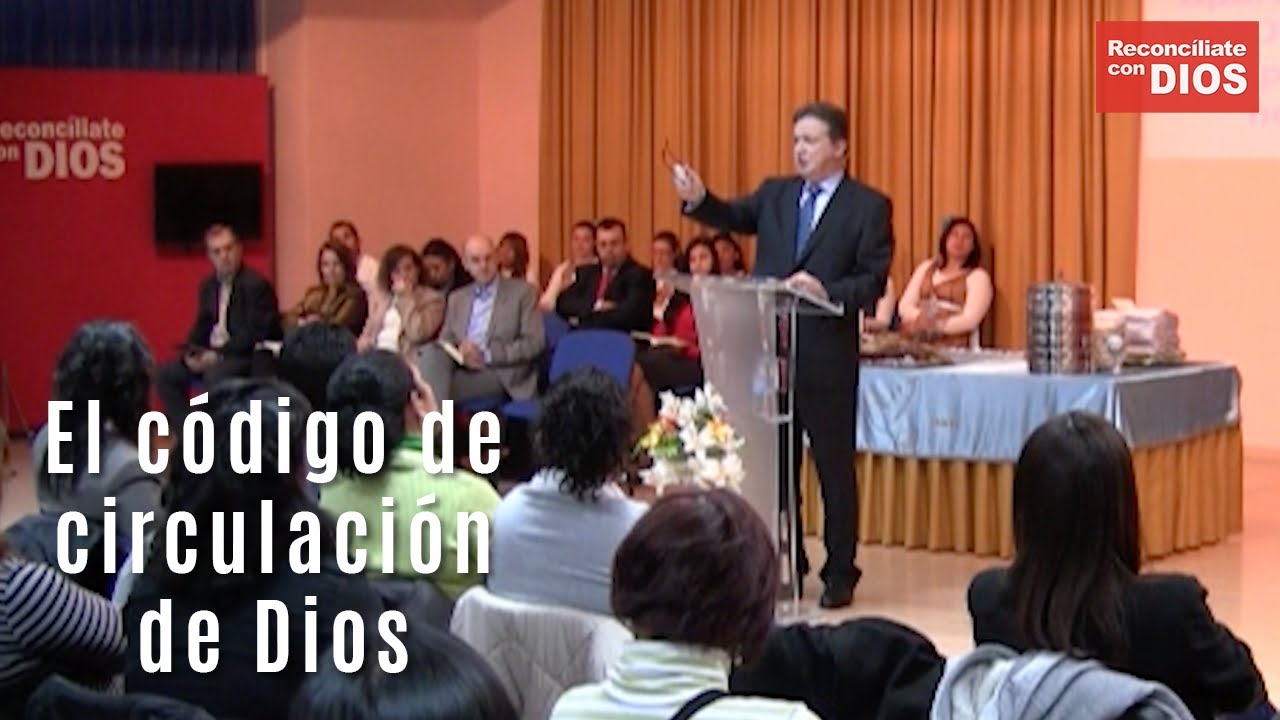 El código de circulación de DIOS | Pastor Pablo Vázquez (2012)