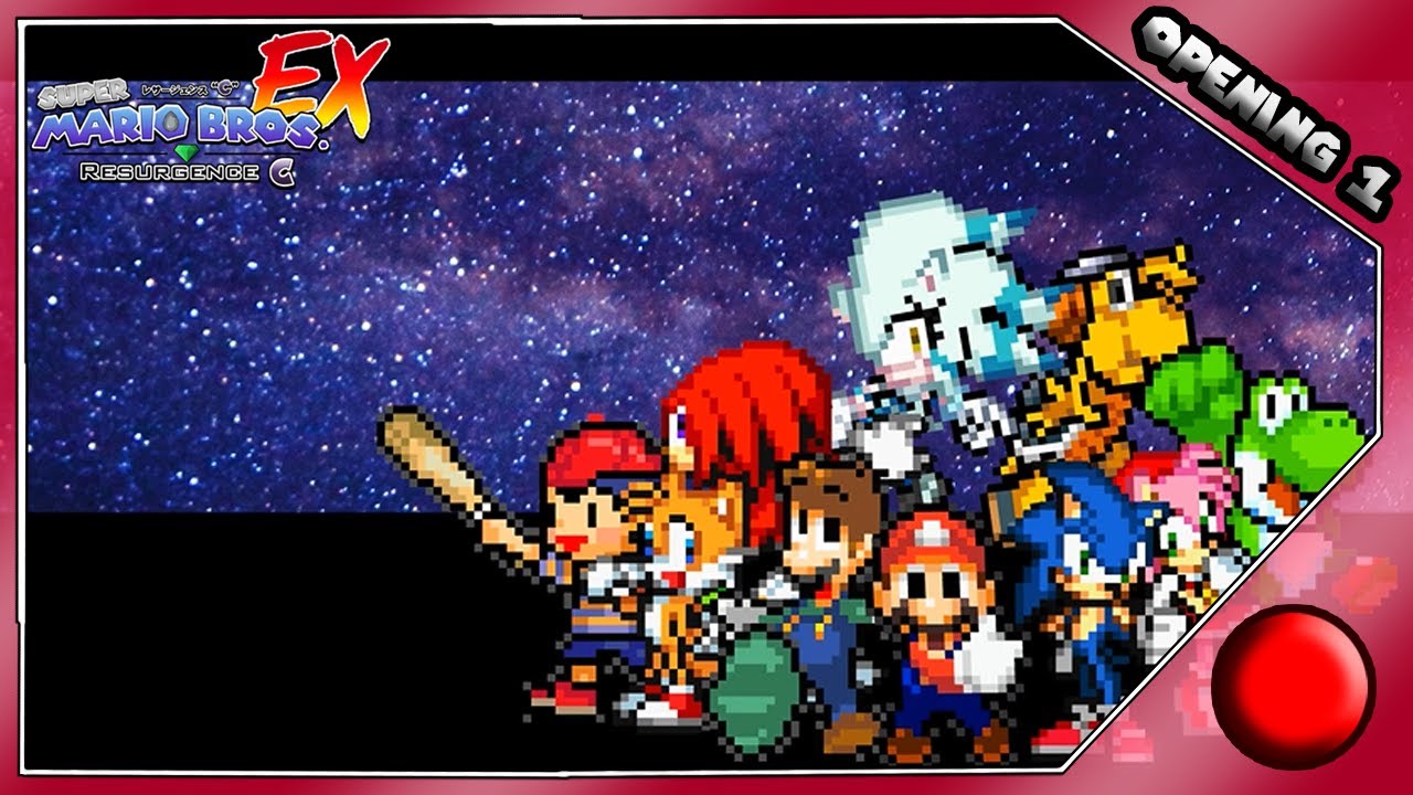 Super Mario Bros. EX: Resurgence C - Kasabuta (OPENING 1)