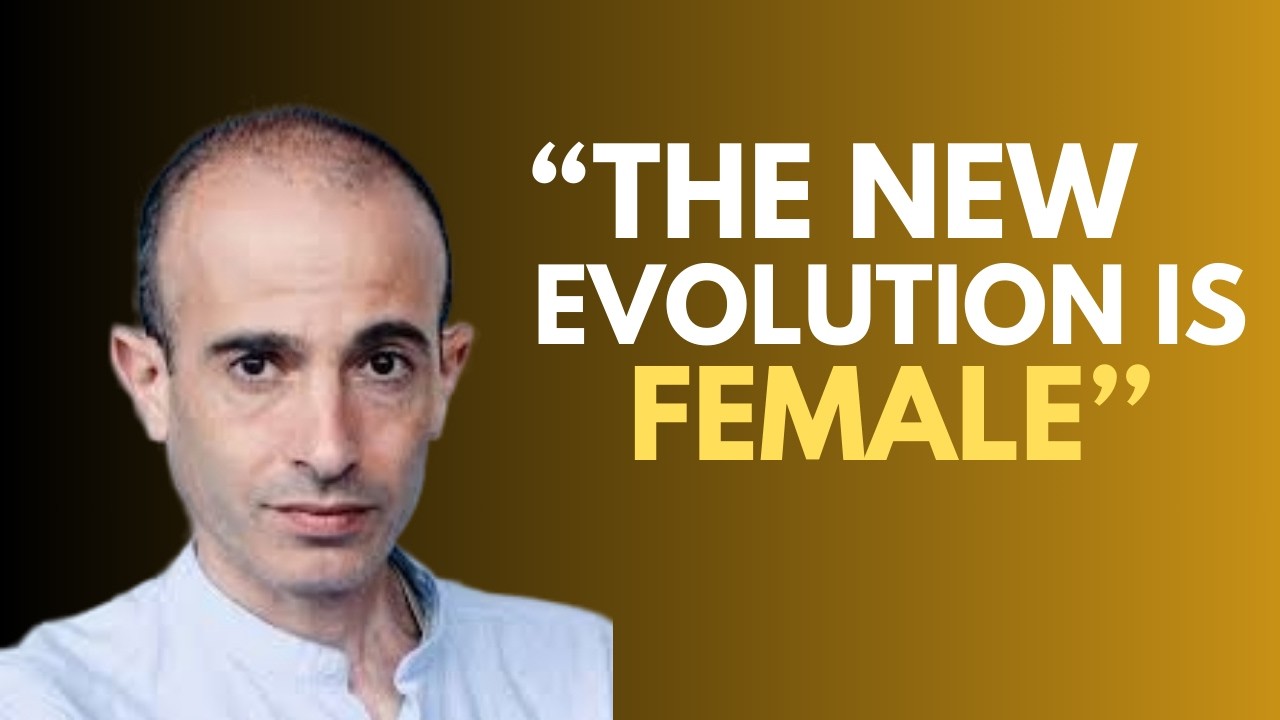 Why Some Women Are Evolving Faster Than the Rest of Society — According to Yuval Harari
