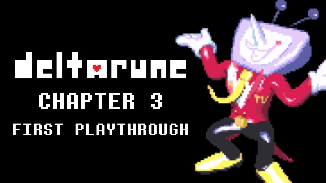 Deltarune Chapter 3 First Playthrough Pt. 2 (VOD)