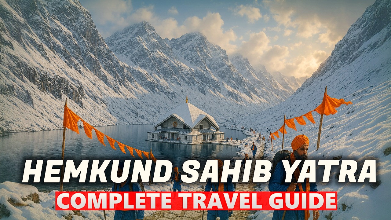 HEMKUND SAHIB YATRA 2025  | COMPLETE YATRA INFORMATION