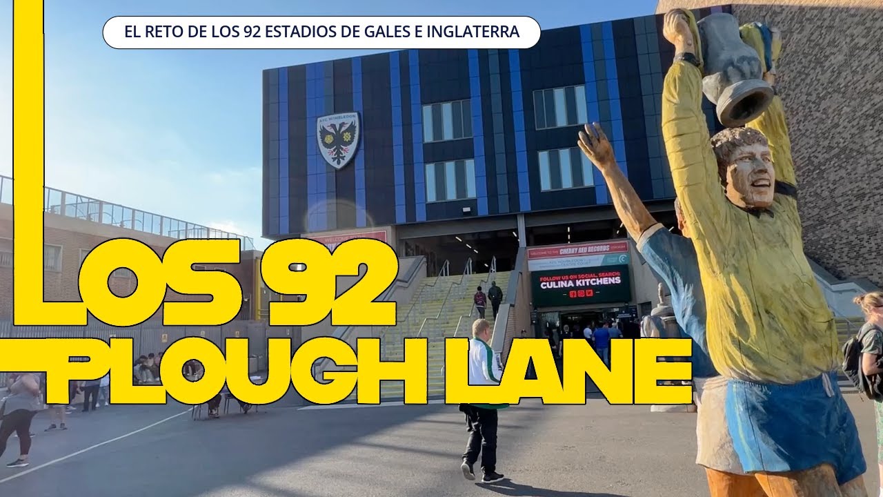 EL NUEVO ESTADIO DE LONDRES 🏴󠁧󠁢󠁥󠁮󠁧󠁿 PLOUGH LANE 🏟️ AFC WIMBLEDON