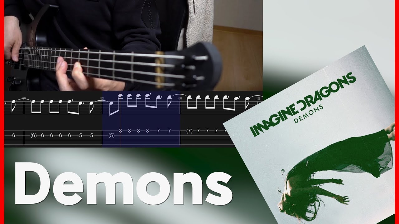Imagine Dragons - Demons [Bass cover] (+Tab)