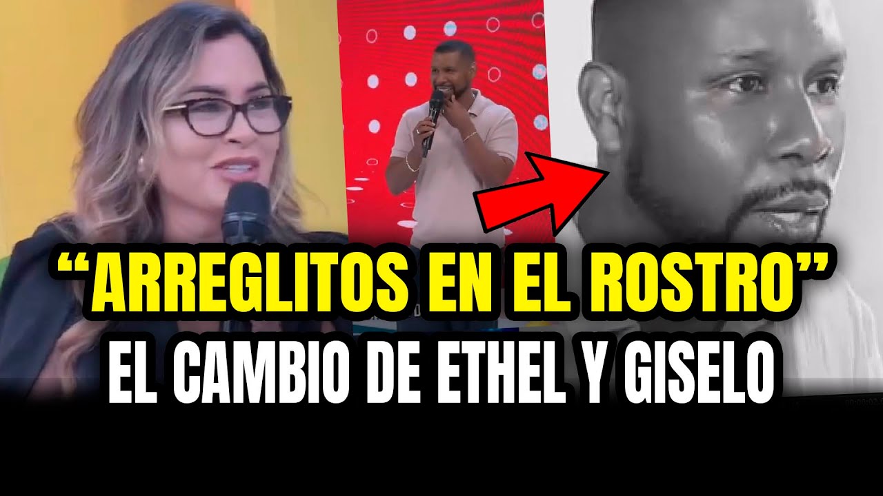 ETHEL POZO Y EDSON D&Aacute;VILA SE HACEN RETOQUES EN EL ROSTRO Y AS&Iacute; QUEDARON