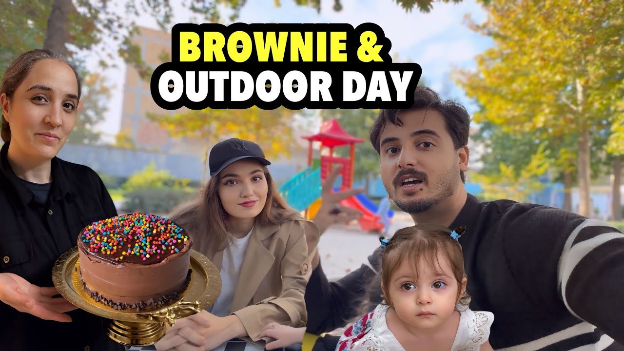 Brownie Recipe & Outdoor Fun || Pakistani-Iranian Family Living In Iran 🇮🇷 