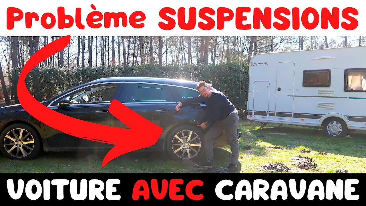 PROBLÈME de SUPENSIONS arrière VOITURE lors de l'attelage d'une CARAVANE - Ma SOLUTION | FamilyRoss