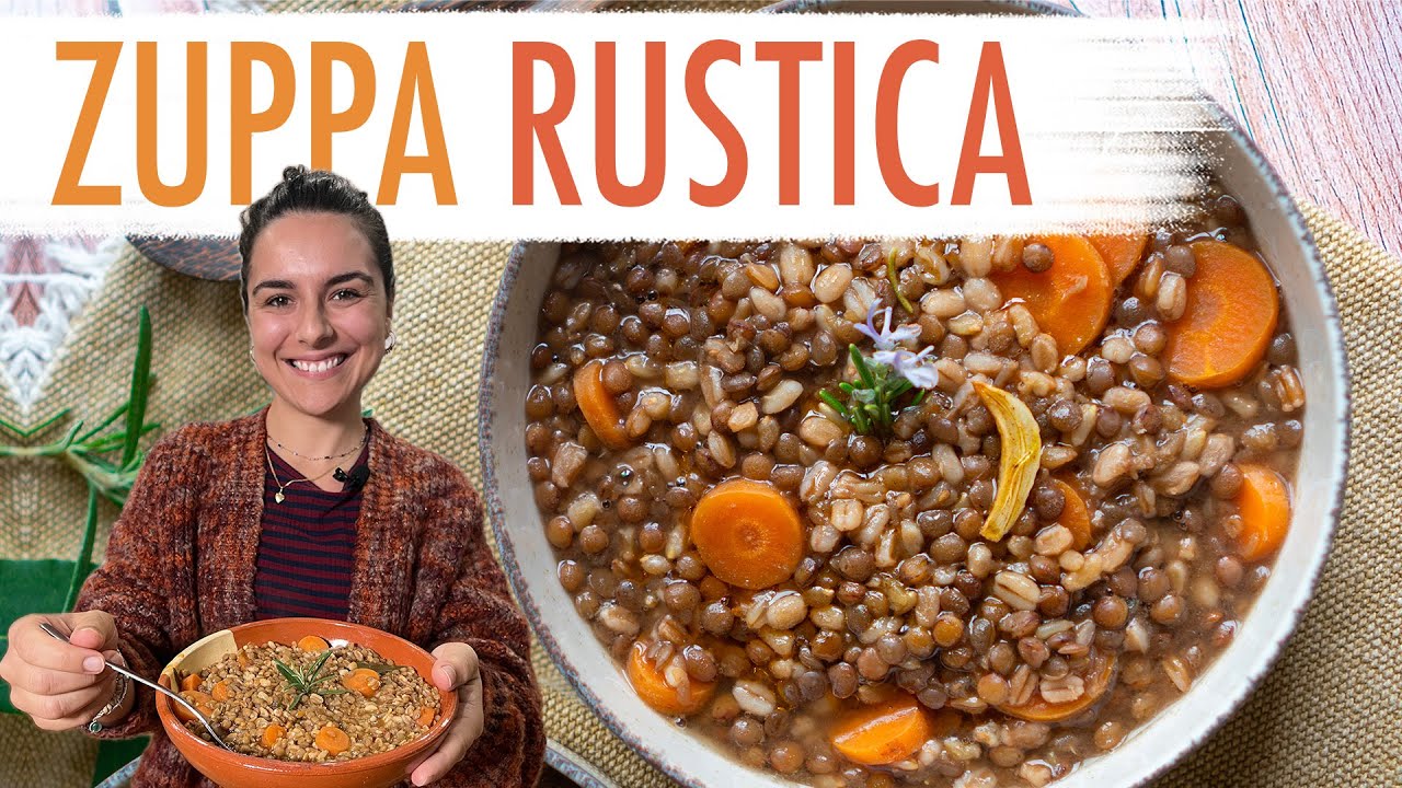 Zuppa Rustica Di Lenticchie Alla Contadina - Ricetta Economica e Saporita | Elefanteveg