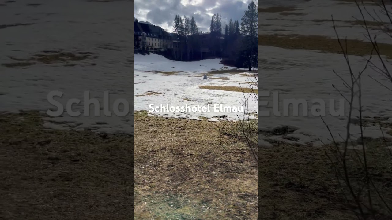 Schlosshotel Elmau