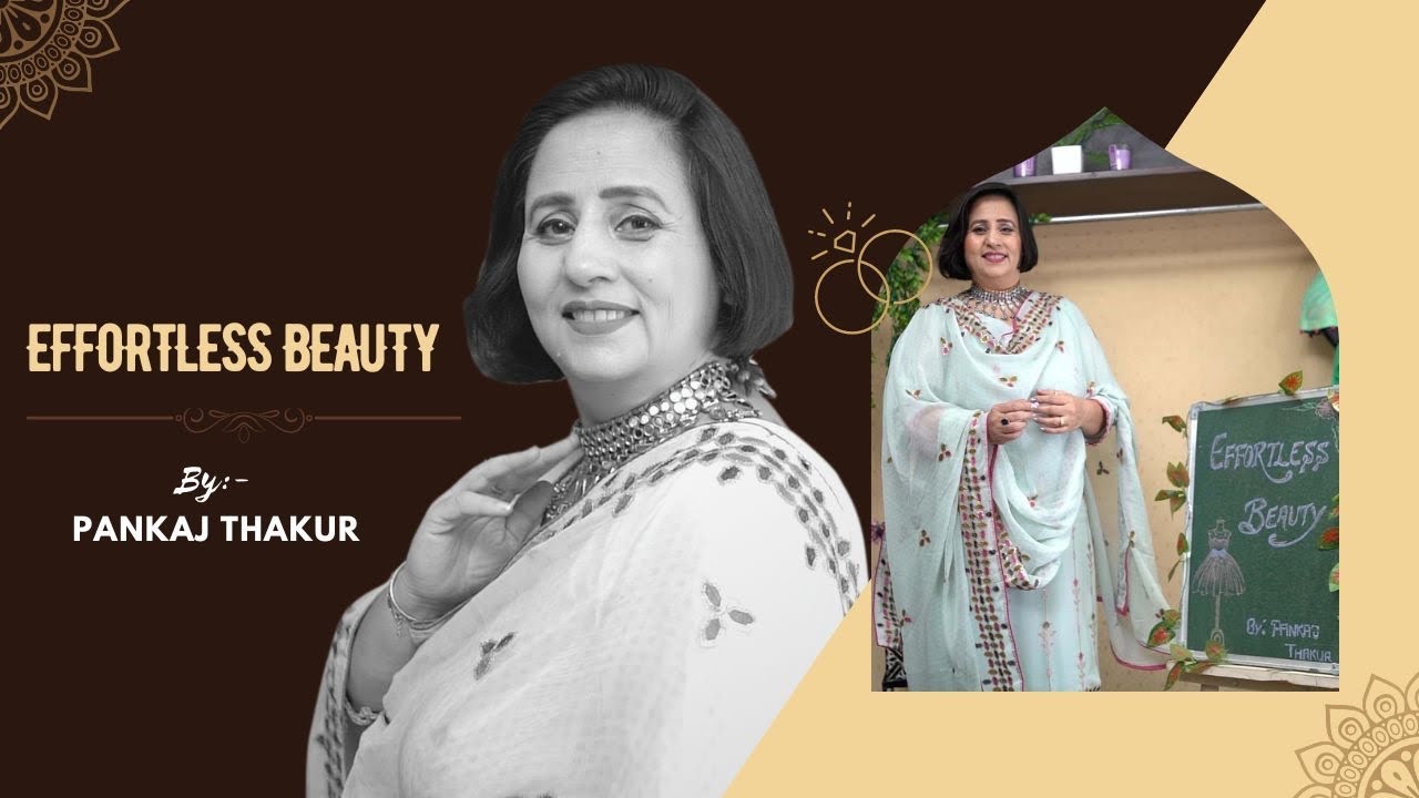 EFFORTLESS BEAUTY BY PANKAJ THAKUR (STUDIO CKC)