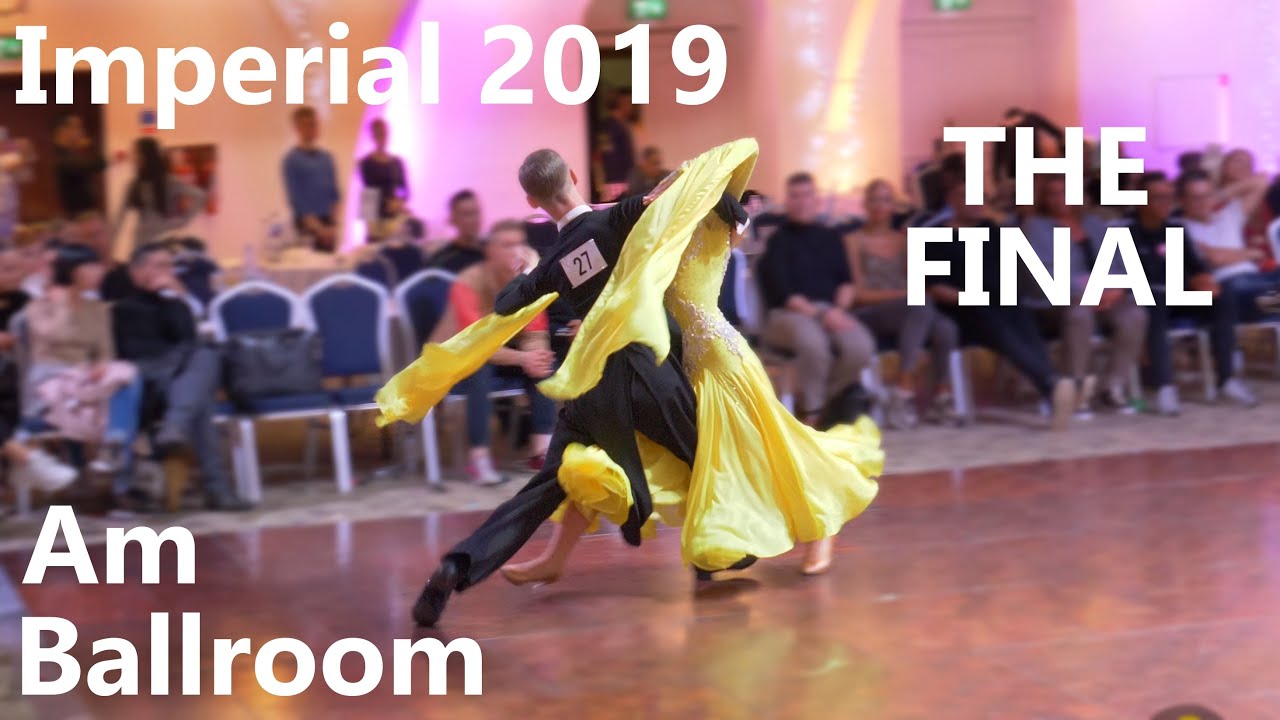 The Imperial Championships - 2019 | Amateur Ballroom | GRAND FINAL