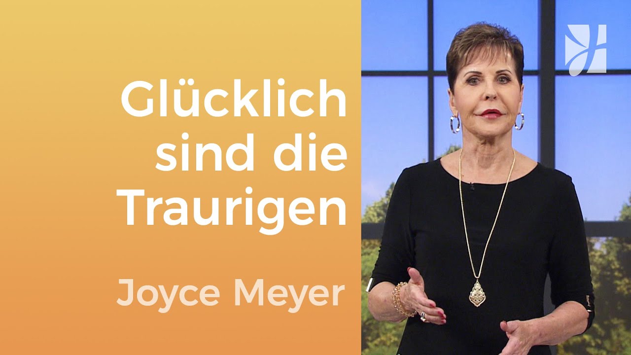 Bergpredigt: Finde Trost bei Gott  – Joyce Meyer – Seelischen Schmerz heilen