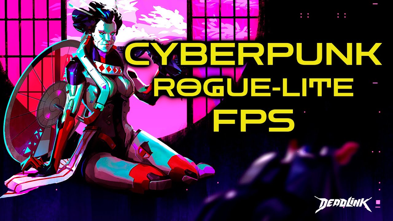 Deadlink first impression [pre-release]. Cyberpunk FPS with Roguelite elements.