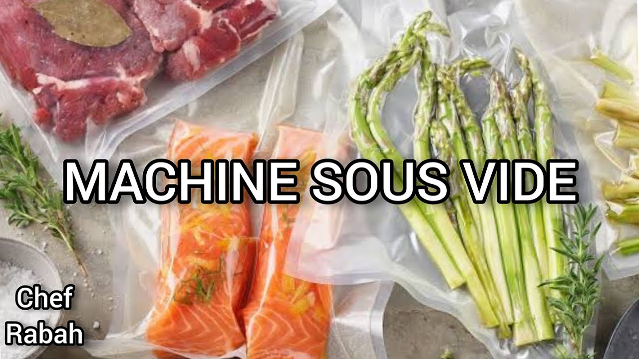 MACHINE SOUS VIDE