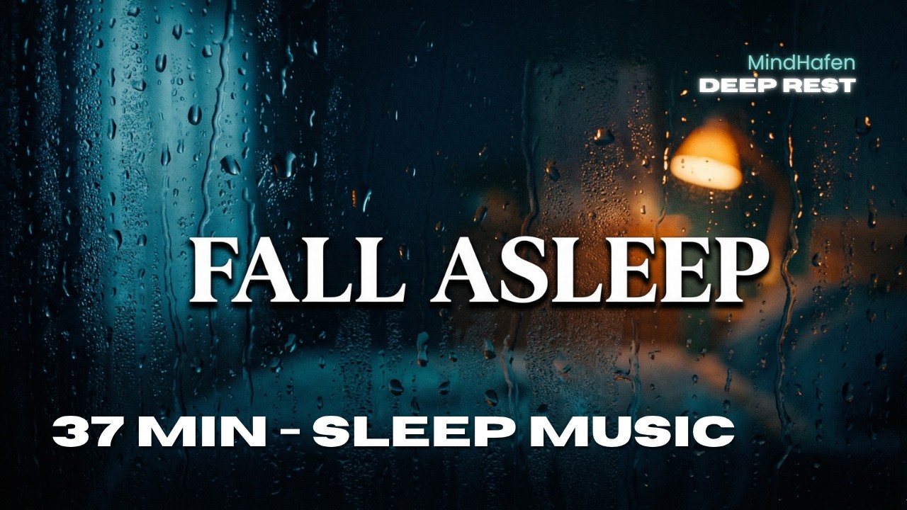 37 Min Sleep Music — 3-Phase Night Descent into Deep Rest | No Lyrics