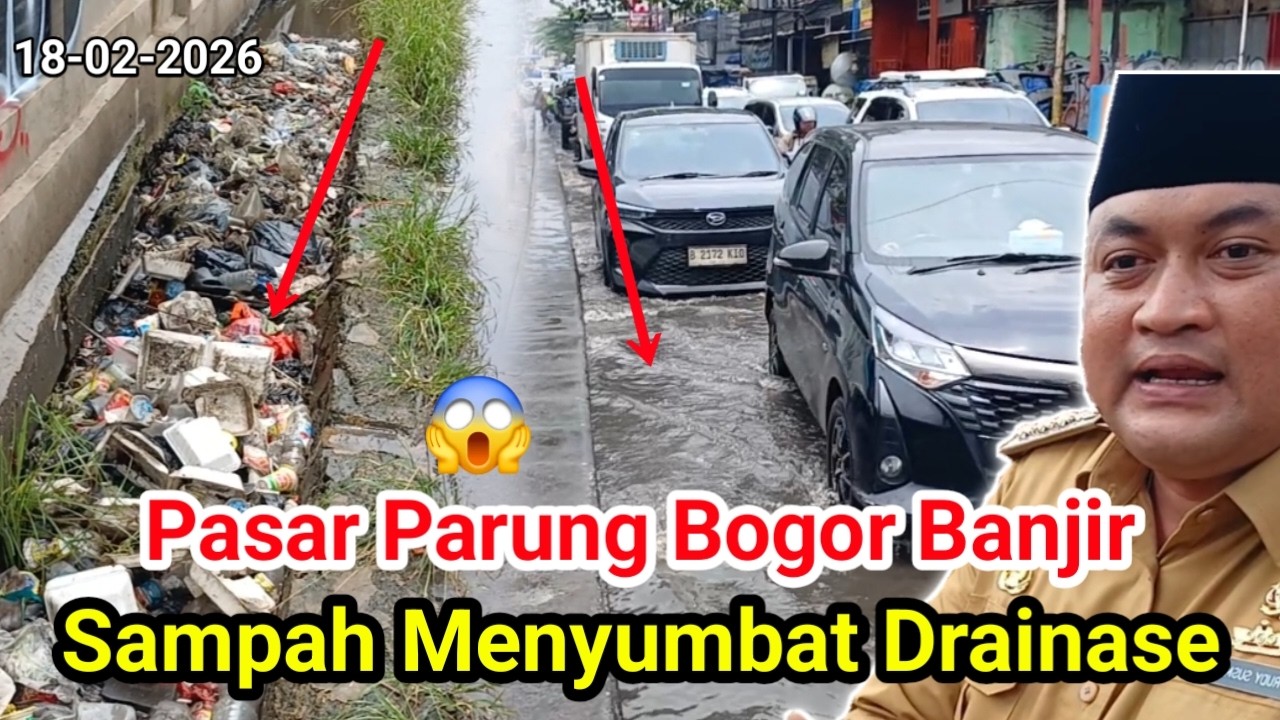 PASAR PARUNG BOGOR BANJIR‼️BANYAK SAMPAH MENYUMBAT DRAINASE.