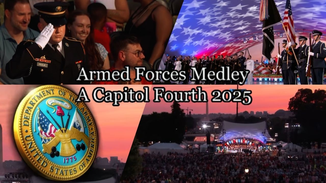Armed Forces Medley: 2025 A Capitol Fourth (Introduced in A Capitol Fourth)