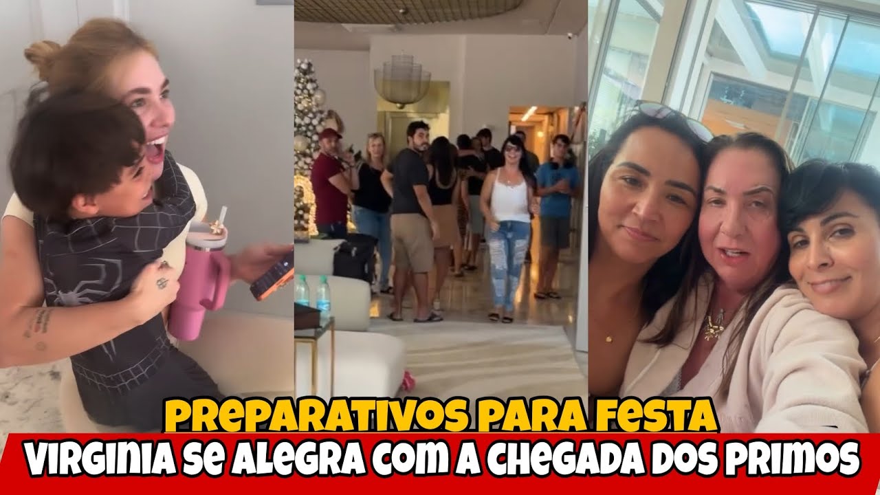 Virginia se alegra com a chegada dos primos/ todo ansiosos para festa 