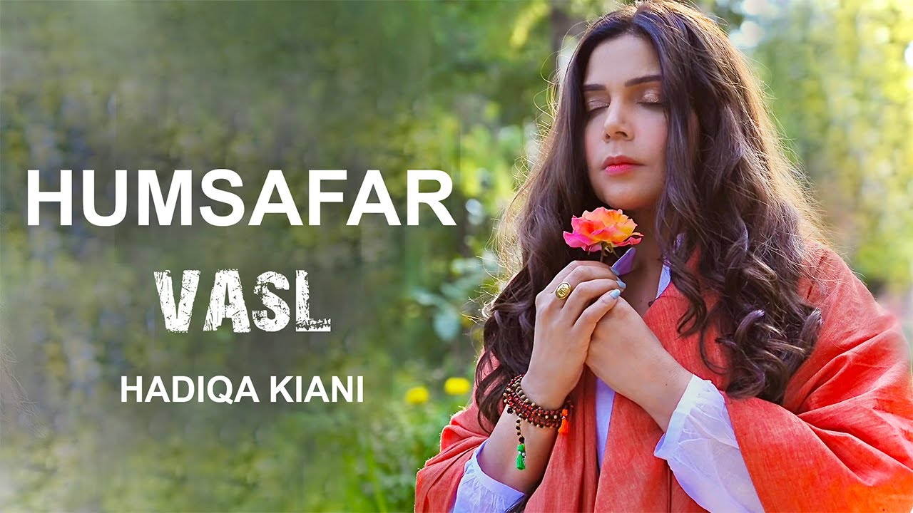 Hadiqa Kiani | Humsafar | Official Video 2022 #VASL