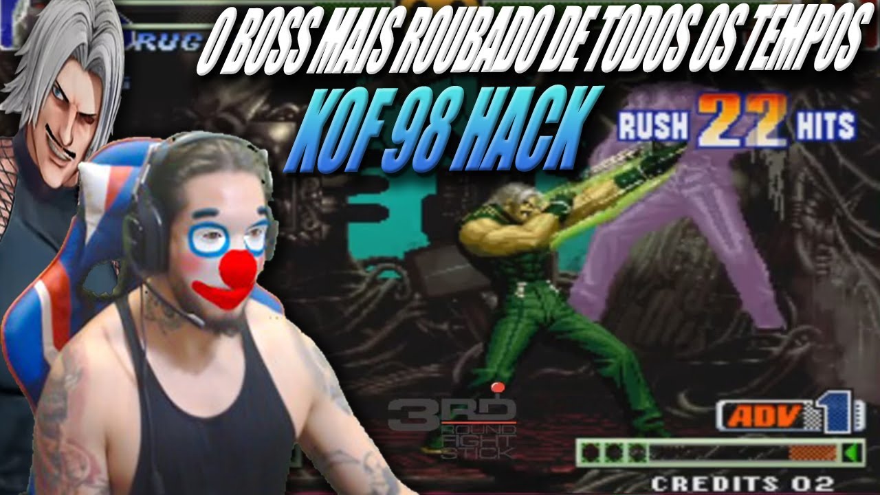 ►O BOSS MAIS FDP DE TODOS OS TEMPOS O CARA QUE CRIOU ESSE JOGO É CORNO  KOF 98 HACK PARTE 2