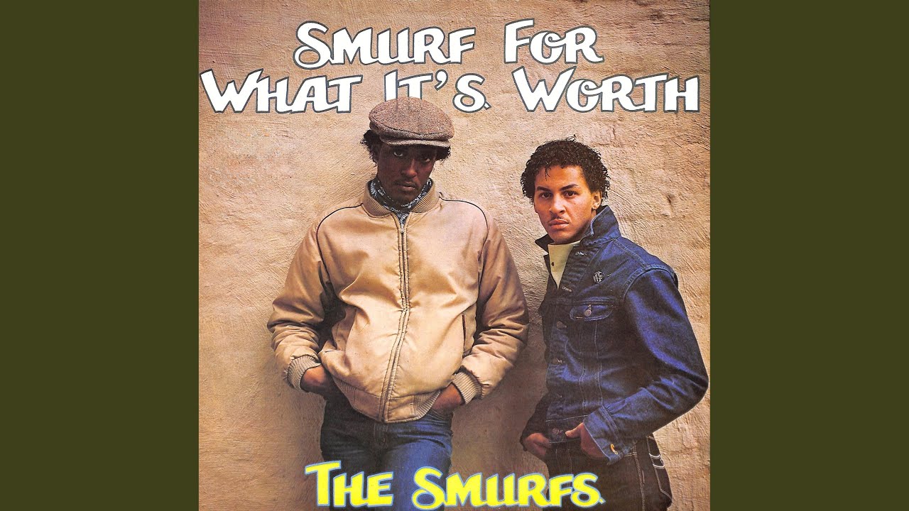 Smurf for What It's Worth (Instrumental)