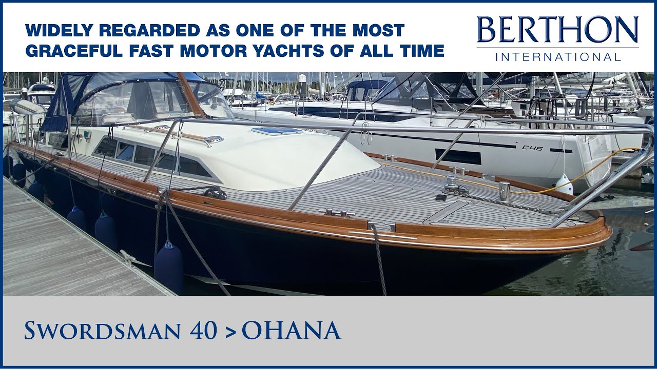 Swordsman 40 (OHANA), with Hugh Rayner - Yacht for Sale - Berthon International Yacht Brokers
