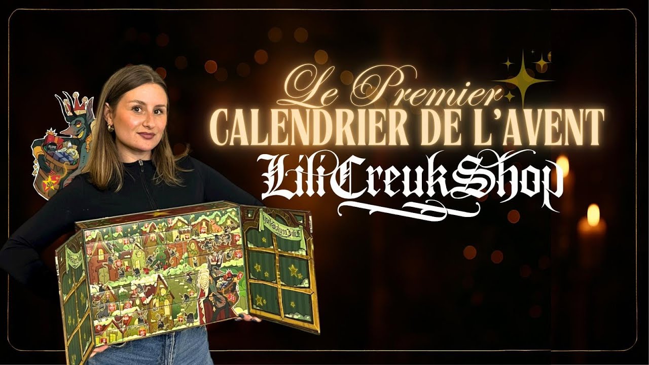 Présentation Calendrier de l'avent 2025 Lili Creuk Shop