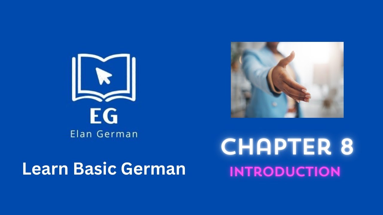Learn Basic German | Chapter 8 | Introduction